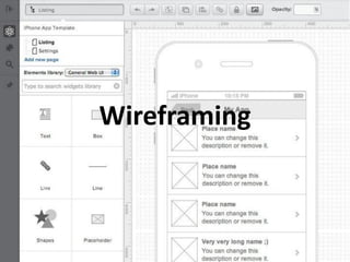 Wireframing
 