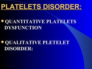 7b..bleeding disorder | PPT