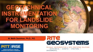Reliable Instrumentation and Data Monitoring Solutions for Landslide ...