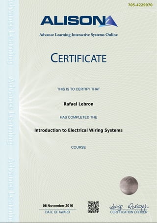 705-4229970
Rafael Lebron
Introduction to Electrical Wiring Systems
06 November 2016
Powered by TCPDF (www.tcpdf.org)
 