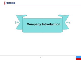 4
Company Introduction
 