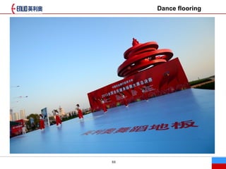 88
Dance flooring
 