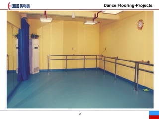 92
Dance Flooring-Projects
 