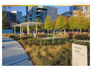 KLYDE WARREN PARK
11
 