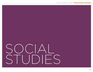 KLYDE WARREN PARK | THIRD GRADE LESSONS
56
SOCIAL
STUDIES
 