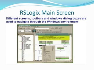 RSLogix Main Screen
 