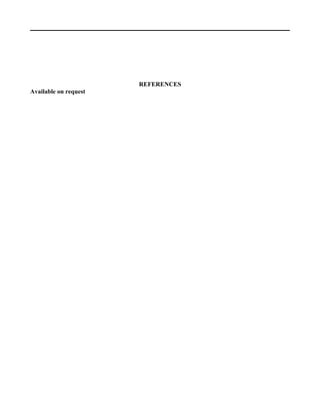 REFERENCES
Available on request
 