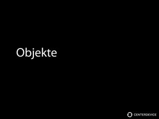 Objekte
 