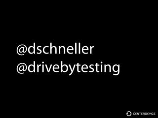 @dschneller
@drivebytesting
 