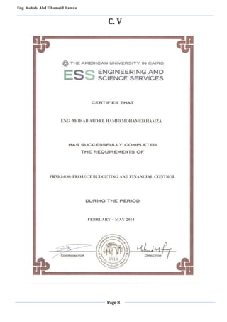 Eng. Mohab Abd Elhameid Hamza 
C. V 
Page 8 
 