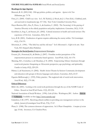 COURSE SYLLABUS for SLWK 603: Social Work and Social Justice
Last Revised: 8/20/2014 Page 14 of 14
Readings for Age/Ageism...