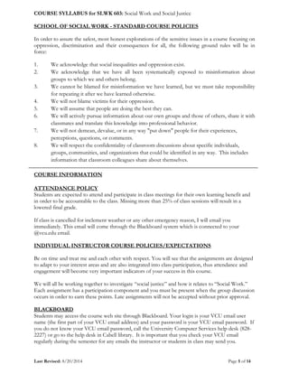 COURSE SYLLABUS for SLWK 603: Social Work and Social Justice
Last Revised: 8/20/2014 Page 5 of 14
SCHOOL OF SOCIAL WORK - ...