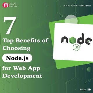 7 Top Benefits of Choosing Node.js for Web App Development