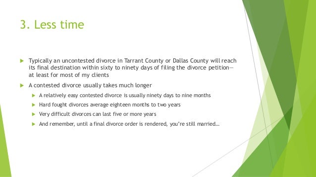 7 Benefits Of Uncontested Divorce In Texas