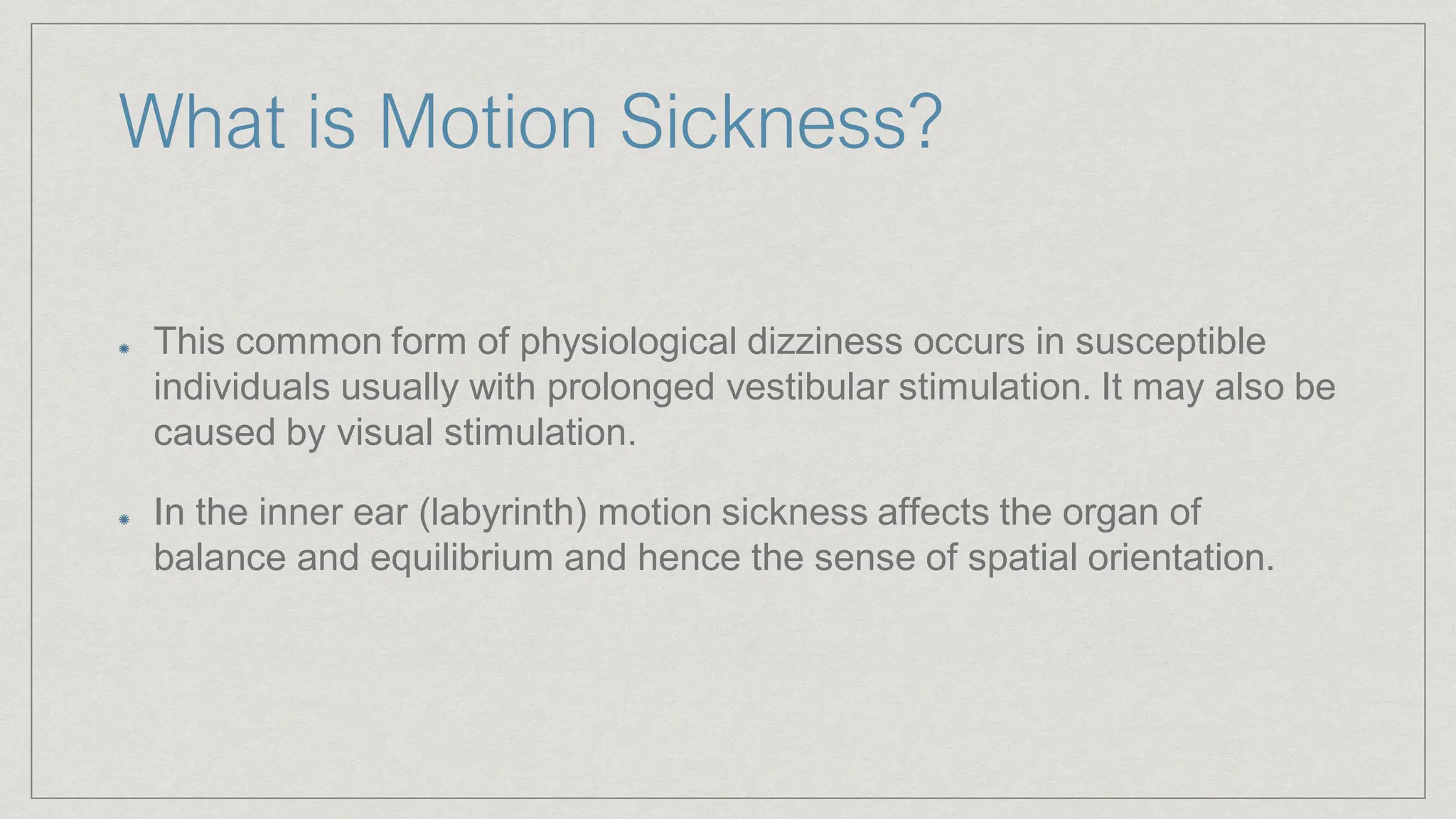 Motion sickness ENT for medical students | PPT