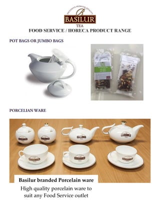 Basilur branded Porcelain ware
High quality porcelain ware to
suit any Food Service outlet
 