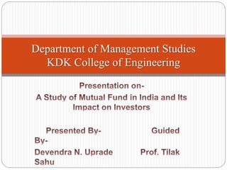 Department of Management Studies
KDK College of Engineering
 