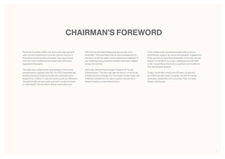 1
Since the founding of SEI over nine years ago we have
seen social entrepreneurs provide a terrific source of
innovative solutions; time and again they have shown
that they solve problems that would have otherwise
appeared intractable.
This year saw a great quality and diversity of the social
entrepreneurs engaging with SEI. Our 2013 Awardees are
tackling issues as broad as healthcare, unemployment,
supports for children in care and working with ex-offenders.
Geographically we have seen a growth in projects based
in rural Ireland. The Irish Men’s Sheds Association and
CHAIRMAN’S FOREWORD
Irish Community Rapid Response are just two such
examples. This is perhaps both an acknowledgement in
the reach of SEI into wider communities and a reflection of
the challenges being faced by smaller towns and villages
across the country.
SEI is also diversifying its range of support for Social
Entrepreneurs. The past year saw the launch of the Social
Entrepreneurs Exchange and The Impact Series; these two
initiatives complement the direct support we provide to
Ireland’s leading social entrepreneurs.
None of SEIs work would be possible without strong
philanthropic support as well as the energetic engagement
of the growing social entrepreneurship community across
Ireland. On behalf of my board, colleagues and the staff
in SEI, I would like to thank all our partners and funders for
their tremendous support.
Finally, I would like to thank the SEI team, so ably led
by Chief Executive Seán Coughlan, for their immense
dedication, leadership and outcomes. They are quite
simply inspirational.
 
