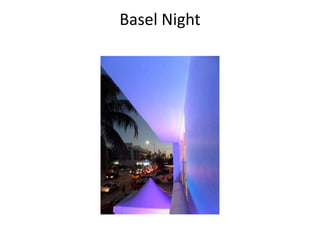 Basel Night
 