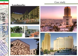 Landmarks
Case study
LANDMARKS
 