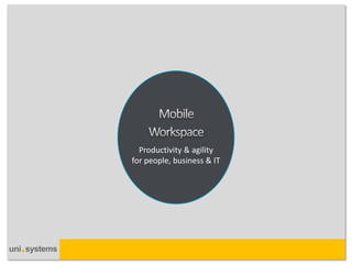 Productivity & agility for people, business & IT  