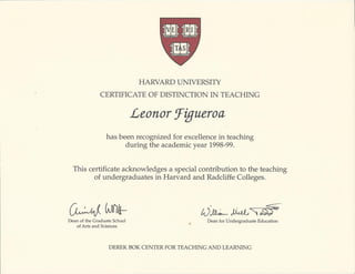 Certifate of distinction in teaching- Harvard U.
