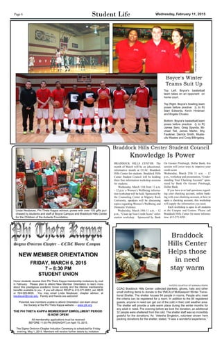 Page 6 											 Wednesday, February 11, 2015Student Life
Top Left: Boyce's basketball
team takes on an opponent on
home...
