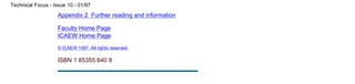 Appendix 2 Further reading and information
Faculty Home Page
ICAEW Home Page
© ICAEW 1997. All rights reserved.
ISBN 1 85355 640 8
Technical Focus - Issue 10 - 01/97
file:///C|/TechFocus/Business Risk Manag/tf10_3a/tf10_3a.htm (2 of 2) [11/10/1999 16:48:16]
 