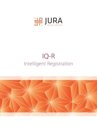 IQ-R
Intelligent Registration
 