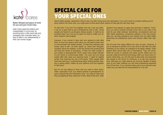 CONTENT QUEEN | BLOG POSTS | PAGE 12
SPECIAL CARE FOR
YOUR SPECIAL ONES
Some elderly people, especially if they’re sick, a...