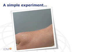 A simple experiment…
 