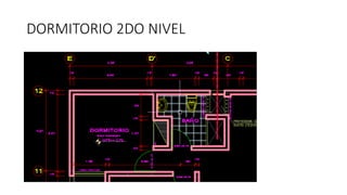 DORMITORIO 2DO NIVEL
 