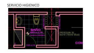 SERVICIO HIGIENICO
 