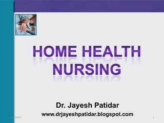 Dr. JayeshPatidarwww.drjayeshpatidar.blogspot.com9/15/20141  
