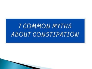 7 Common Myths about Constipation - Yakult India