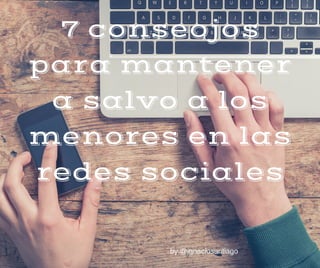 Menores en las redes sociales | PPT