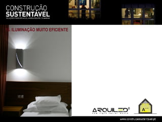 15. ILUMINAÇÃO MUITO EFICIENTE
 