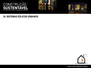24. SISTEMAS EÓLICOS URBANOS
 