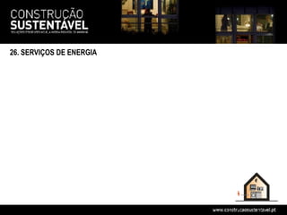 26. SERVIÇOS DE ENERGIA
 