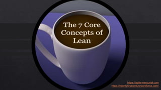 7 Core Concepts of Lean