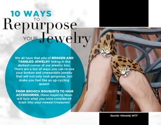 10 Ways to Repurpose Your Jewelry