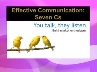 7 C's Effective Communication.PPT