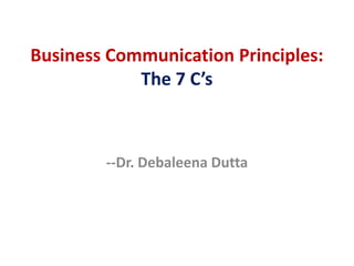 7 c's of business communication | PPT