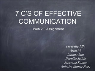 7 c's of effective communication | PPTX