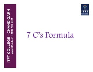 7 C’s Formula7 C’s Formula
 