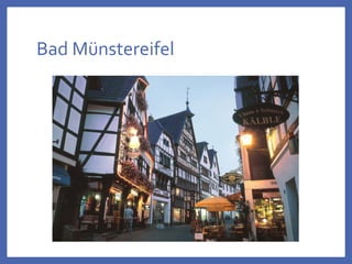 Bad Münstereifel
 