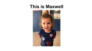This is Maxwell
 