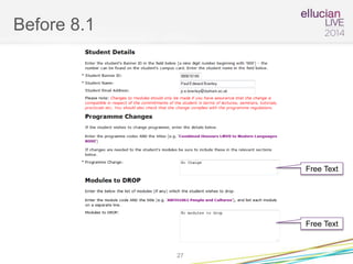 Before 8.1
27
Free Text
Free Text
 