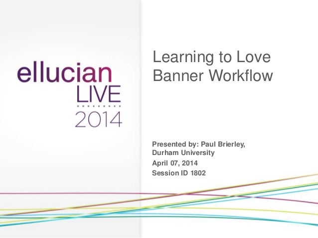 Ellucian Live Workflow Peb
