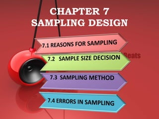 CHAPTER 7
SAMPLING DESIGN

 